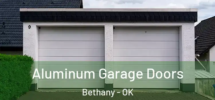  Aluminum Garage Doors Bethany - OK
