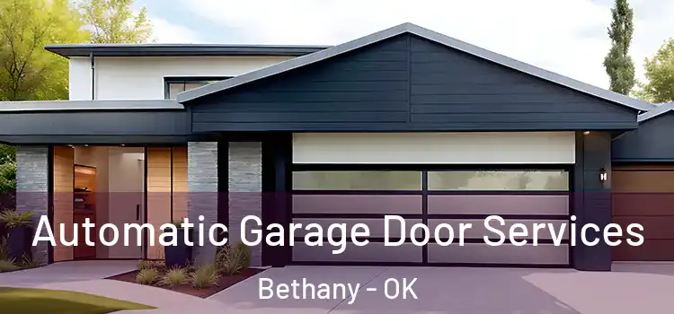  Automatic Garage Door Services Bethany - OK