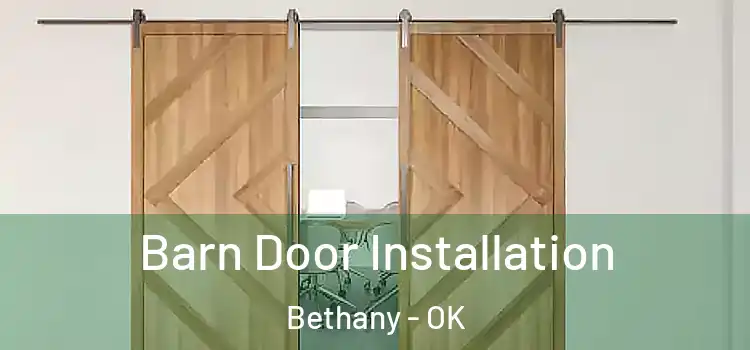  Barn Door Installation Bethany - OK
