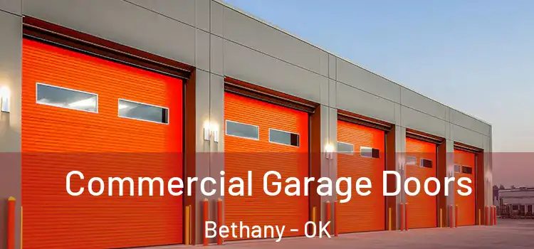  Commercial Garage Doors Bethany - OK
