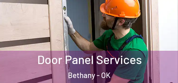  Door Panel Services Bethany - OK