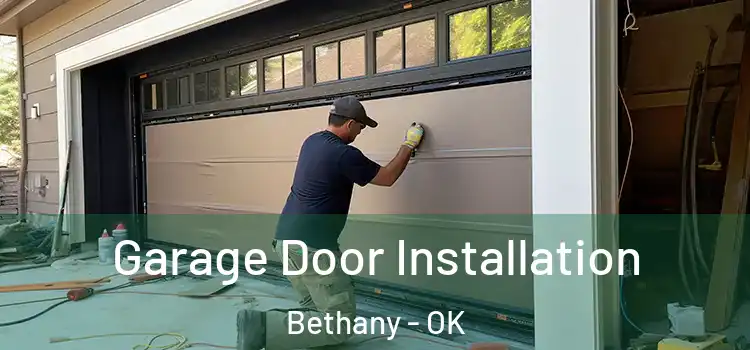  Garage Door Installation Bethany - OK