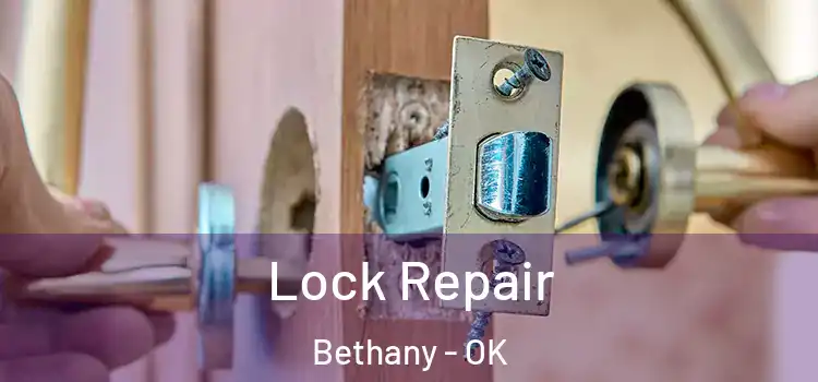  Lock Repair Bethany - OK