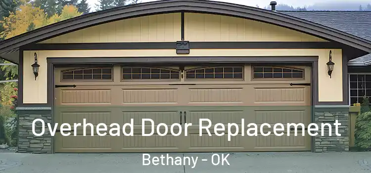  Overhead Door Replacement Bethany - OK