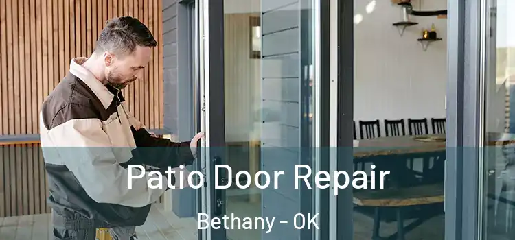 Patio Door Repair Bethany - OK